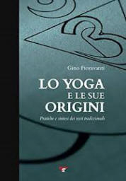 Lo yoga e le sue origini - il libro